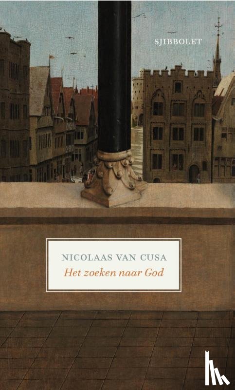 Cusa, Nicolaas van - Het zoeken naar God