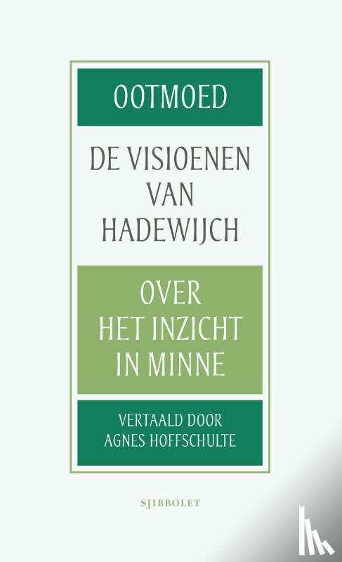 Hadewijch - Ootmoed