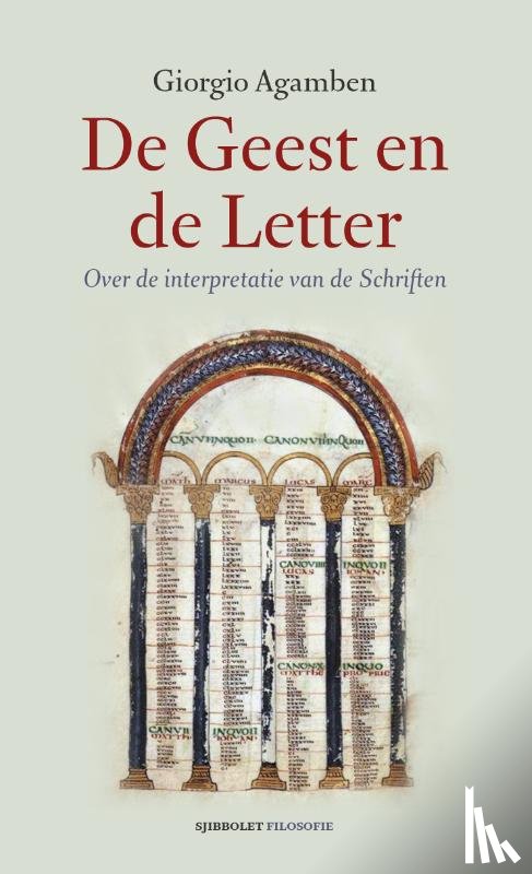 Agamben, Giorgio - De Geest en de Letter