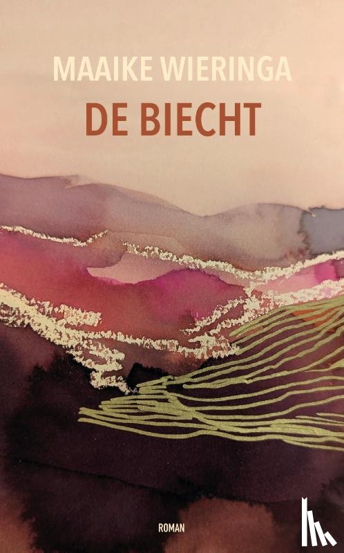 Wieringa, Maaike - De biecht