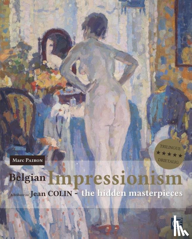 Pairon, Marc - Belgian impressionism: the hidden masterpieces