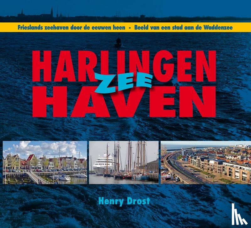 Drost, Henry - Harlingen Zee Haven