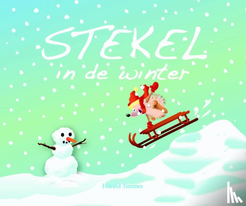 Timmer, Harald - Stekel in de winter