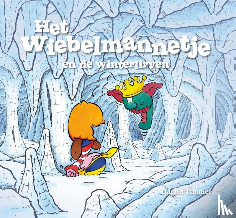 Timmer, Harald - Het wiebelmannetje en de winterlirven