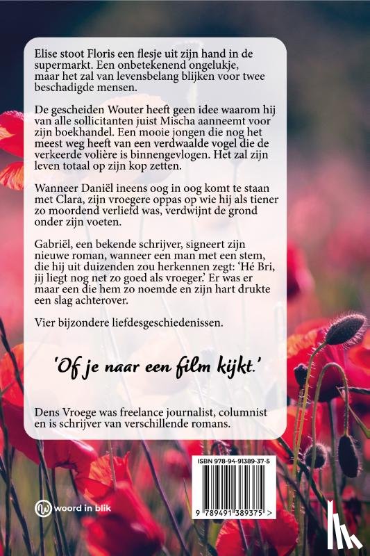 Vroege, Dens - De paden der liefde
