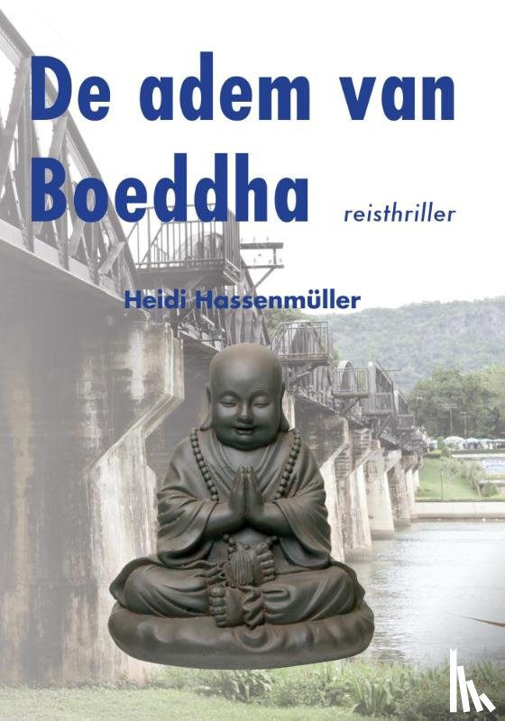 Hassenmuller, Heidi - De adem van Boeddha