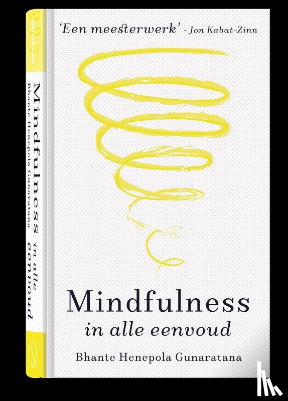 Gunaratana, Bhante - Mindfulness in alle eenvoud