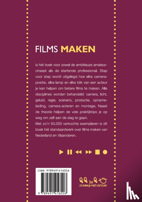 Lievaart, Roemer - Films maken