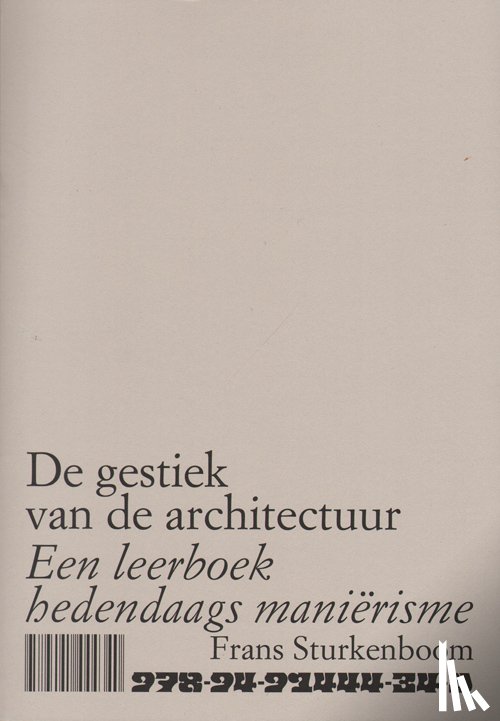 Sturkenboom, Frans - De gestiek van de architectuur