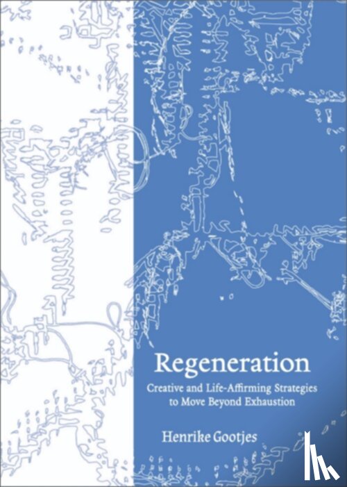 Gootjes, Henrike - Regeneration