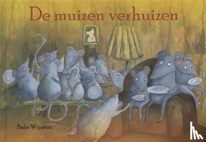 Wijnstra, Babs - De muizen verhuizen