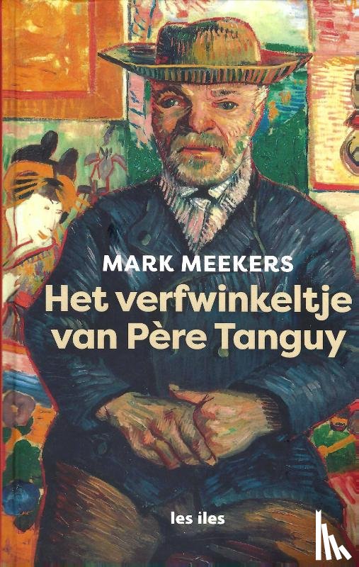 Meekers, Mark - Het verfwinkeltje van père Tanguy.