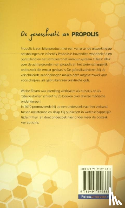 Braam, Wiebe - De geneeskracht van propolis