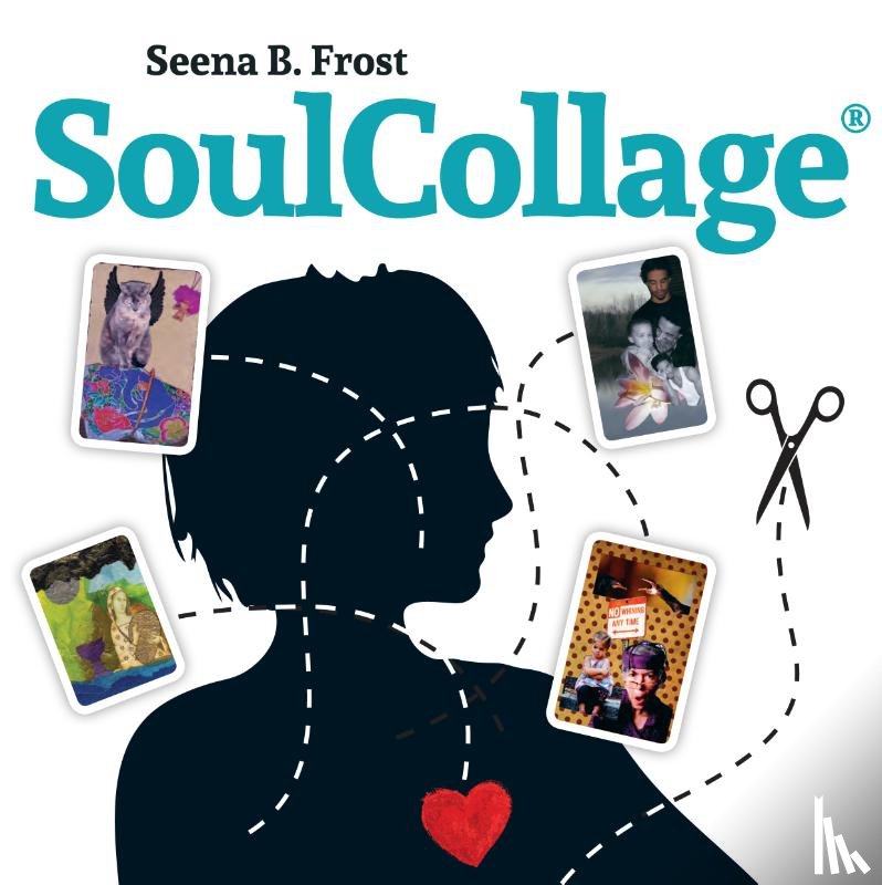 Frost, Seena B. - SoulCollage
