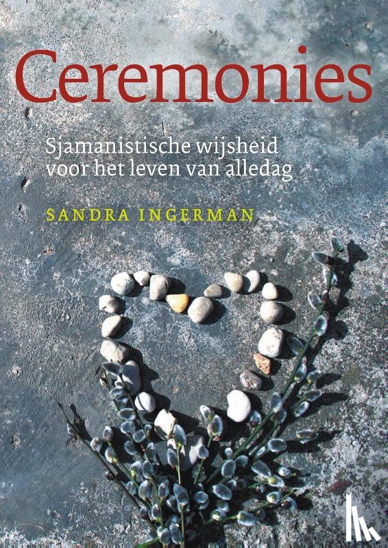 Ingerman, Sandra - Ceremonies