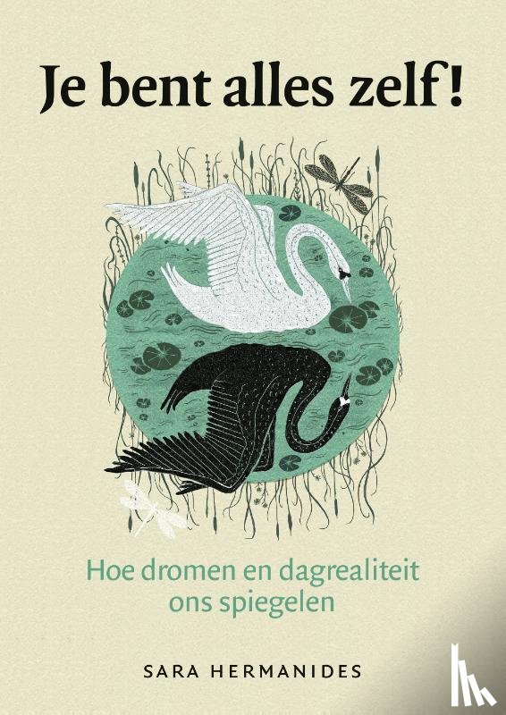 Hermanides, Sara - Je bent alles zelf!