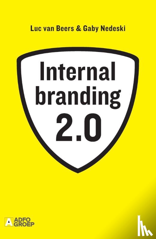 Beers, Luc van, Nedeski, Gaby - Internal branding 2.0