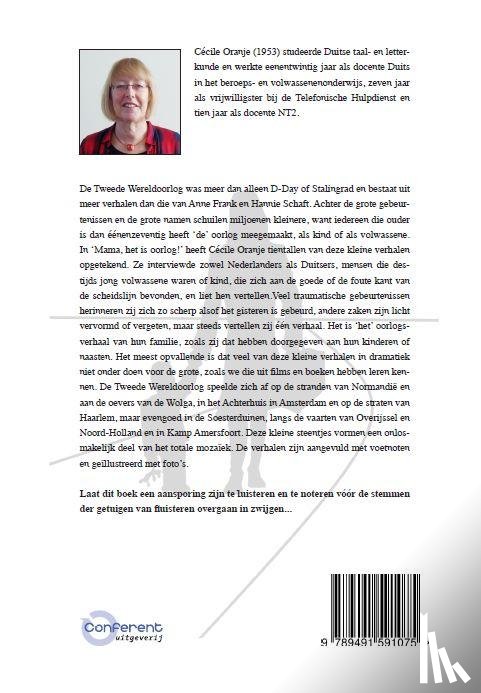 Oranje, Cecile - Mama, het is oorlog!