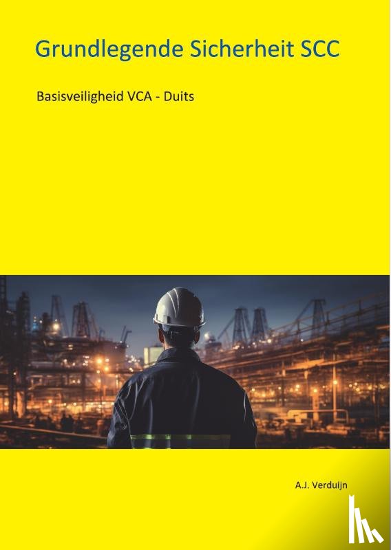 Verduijn, A.J. - Basisveiligheid VCA - Duits