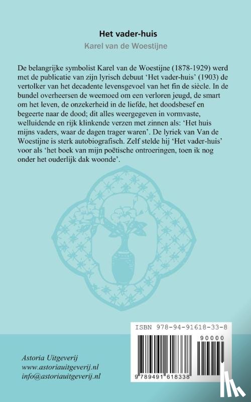 Woestijne, Karel van de - Het vader-huis