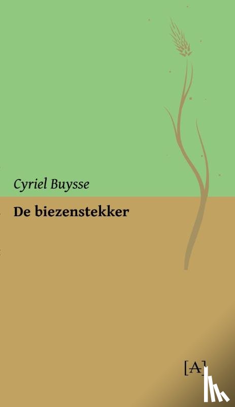 Buysse, Cyriel - De biezenstekker