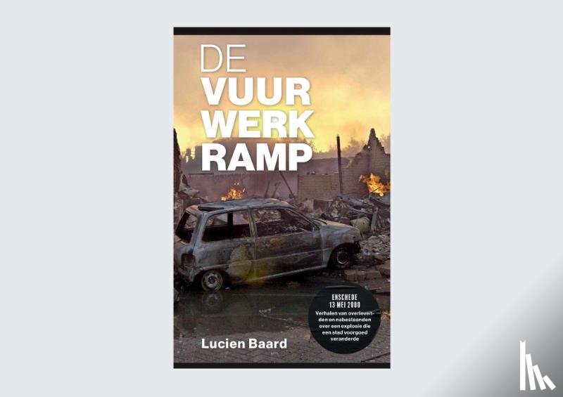 Baard, Lucien - De vuurwerkramp
