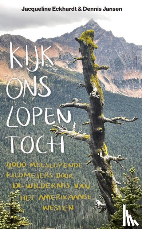 Eckhardt, Jacqueline, Jansen, Dennis - Kijk ons lopen toch...