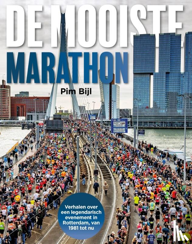 Bijl, Pim - De mooiste marathon
