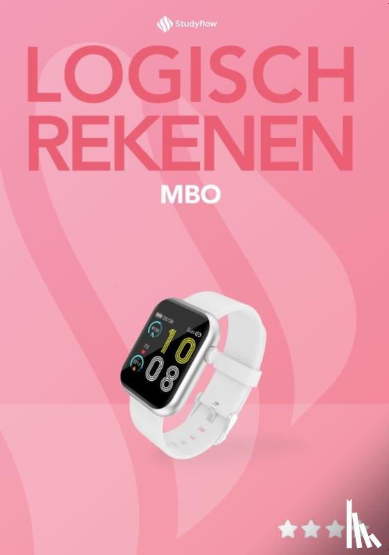  - Logisch Rekenen - MBO leerwerkboek niveau 4****