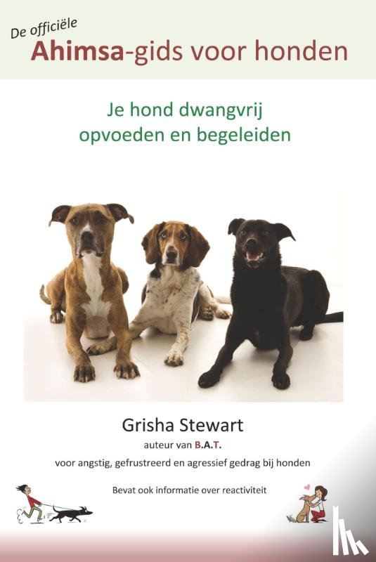 Stewart, Grisha - De officiële Ahimsa-gids voor honden