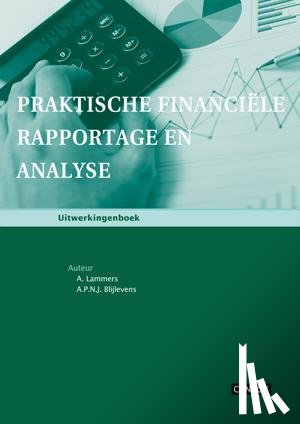 Lammers, A., Blijlevens, A. - Praktische financiele rapportage en analyse