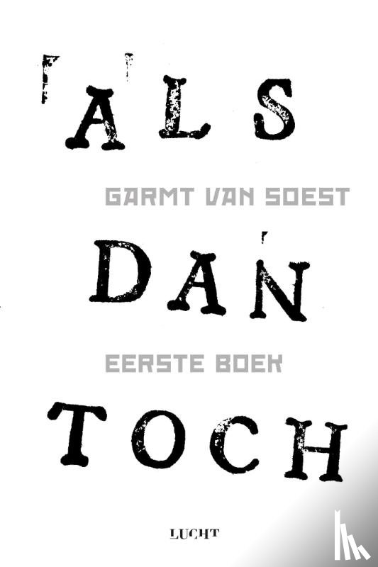 Soest, Garmt van - Eerste boek