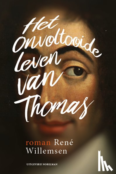 Willemsen, René - Het onvoltooide leven van Thomas