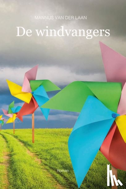 Laan, Mannus van der - De windvangers