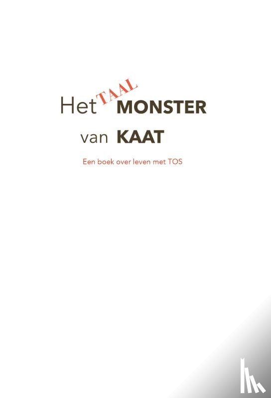 Ipenburg, Janneke, Niel, Esther van - Het Taalmonster van Kaat