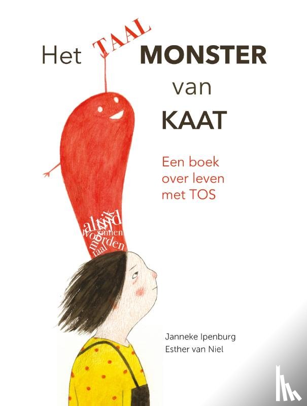 Ipenburg, Janneke, Niel, Esther van - Het Taalmonster van Kaat