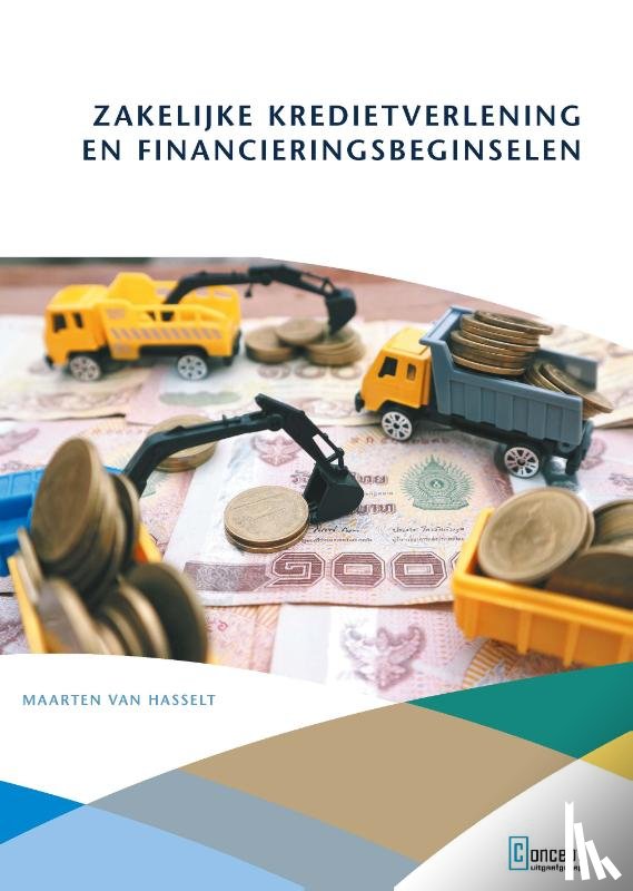 Hasselt, Maarten van - Zakelijke kredietverlening en financieringsbeginselen