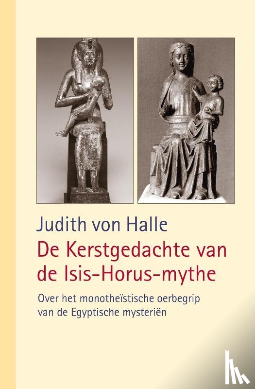 Halle, Judith von - De Kerstgedachte van de Isis-Horus-mythe