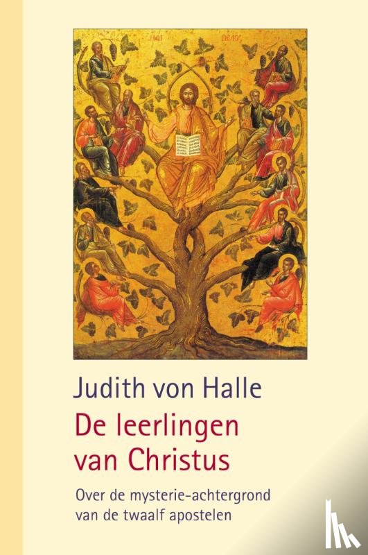 Halle, Judith von - De leerlingen van Christus