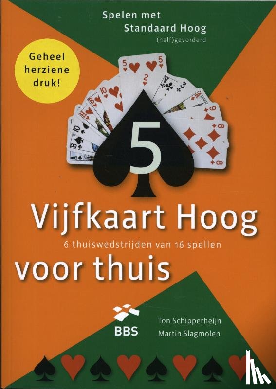 Schipperheijn, Ton, Slagmolen, Martin - Vijfkaart hoog voor Thuis