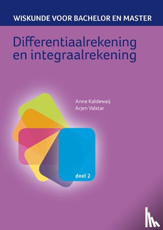 Kaldewaij, Anne, Valstar, Arjen - Differentiaalrekening en integraalrekening