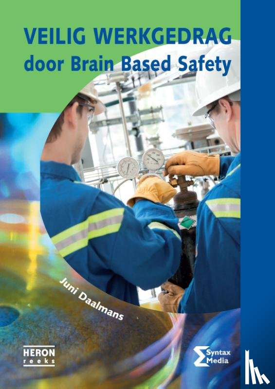 Daalmans, Juni - Veilig werkgedrag door brain based safety
