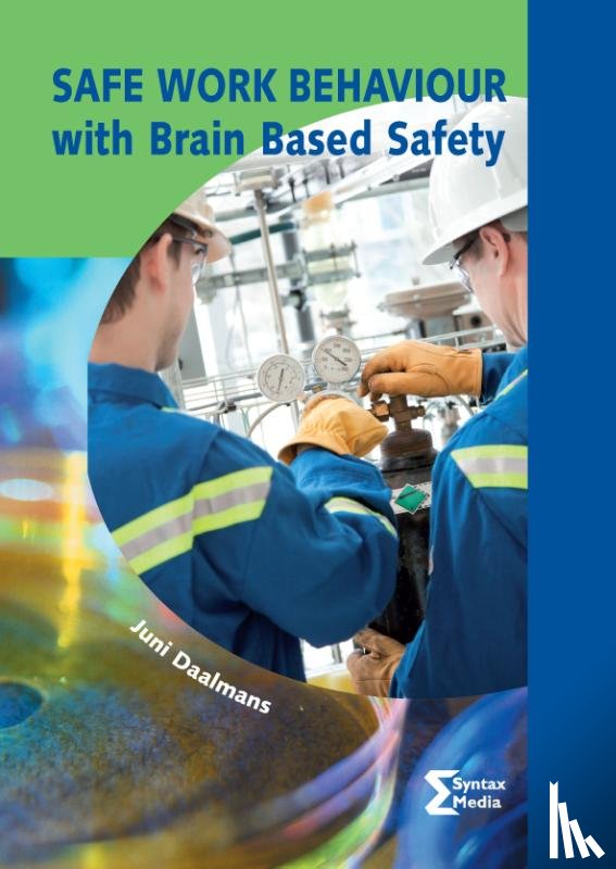 Daalmans, Juni - Safe work behaviour with brain based safety