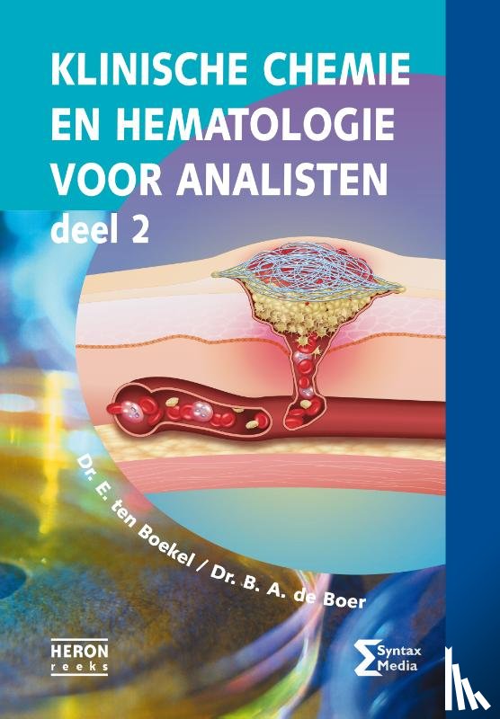Boekel, E. ten, Boer, B.A. de - Klinische chemie en hematologie voor analisten deel 2