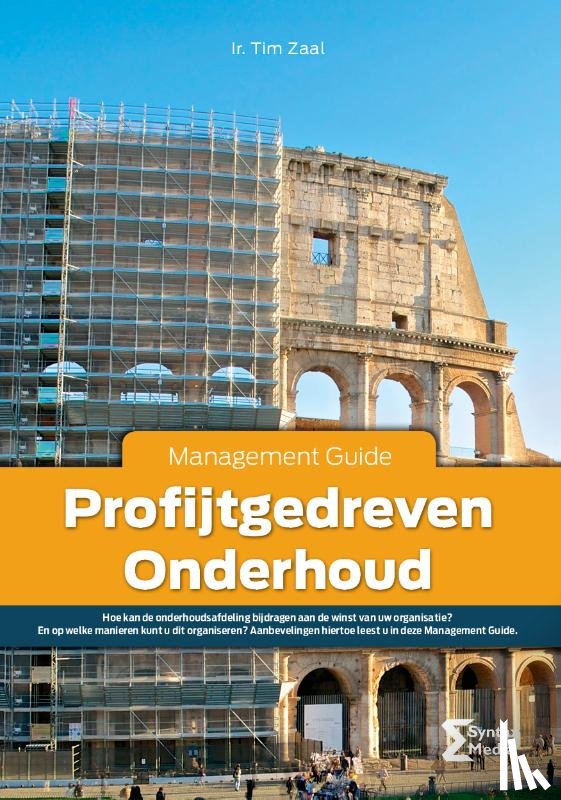 Zaal, Tim - Profijtgedreven Onderhoud