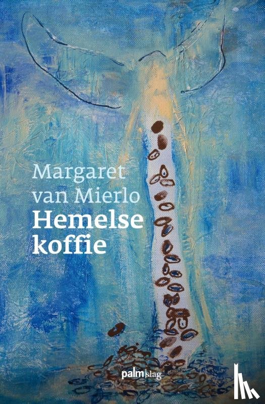 Mierlo, Margaret van - Hemelse koffie