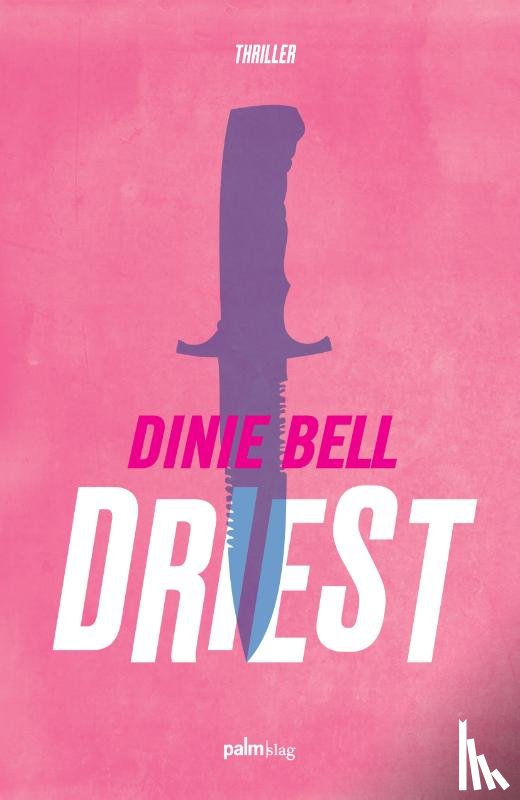 Bell, Dinie - Driest