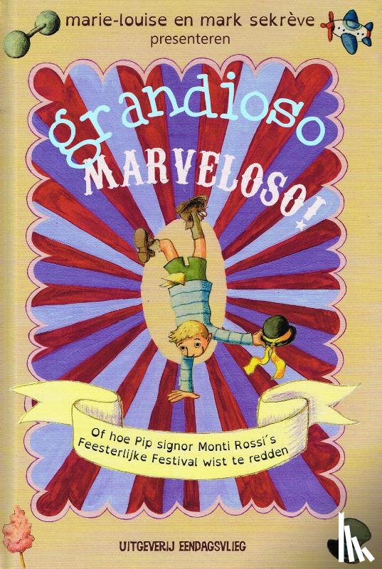 Sekreve, Marie-louise, Sekreve, Mark - Grandioso Marveloso!
