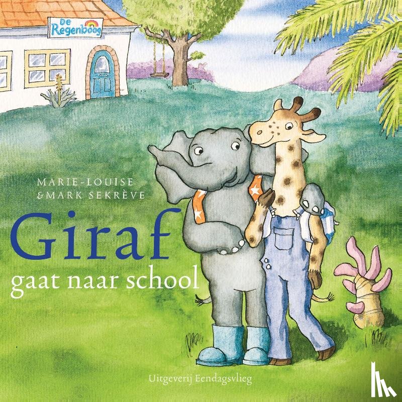 Sekrève, Mark, Sekrève, Marie-Louise - Giraf gaat naar school