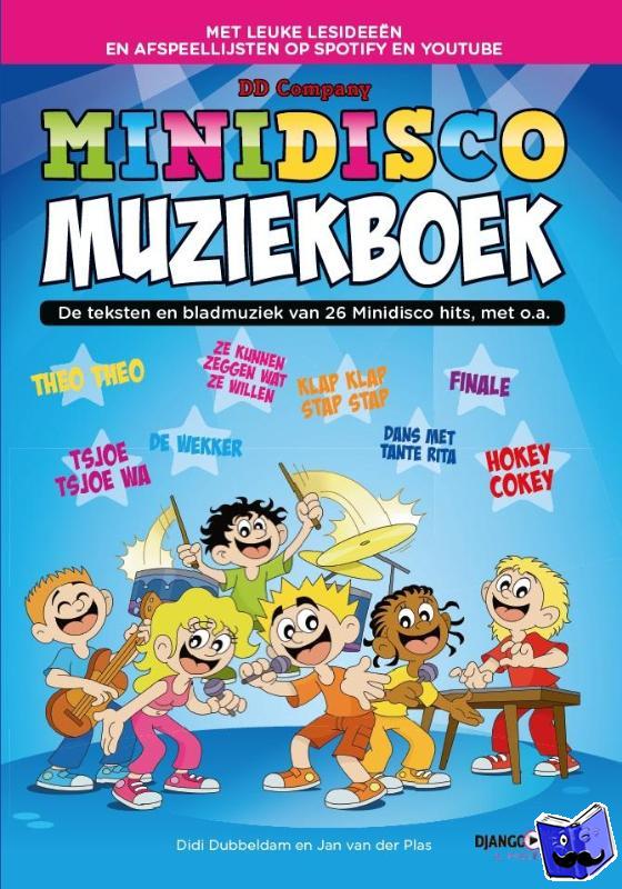 Dubbeldam, Didi, Plas, Jan van der - Minidisco muziekboek